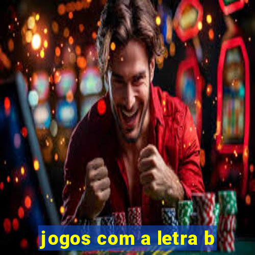 jogos com a letra b